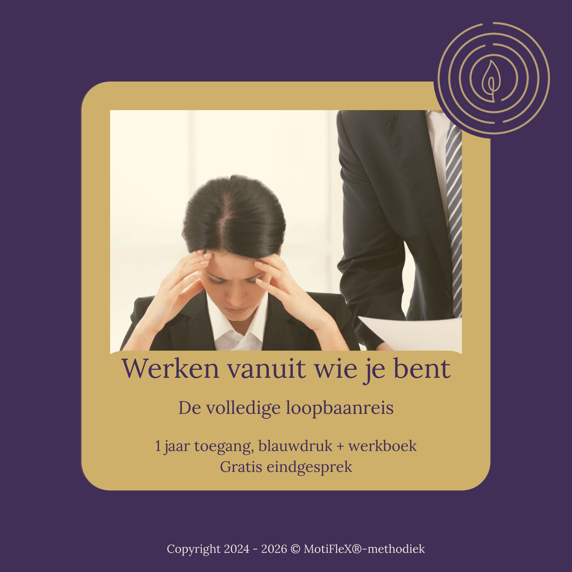 Werken vanuit wie je bent